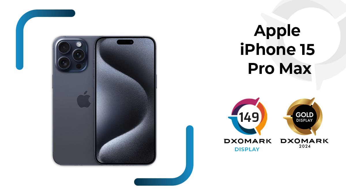 iPhone 15 Pro Max DXOMARK相机分数出炉：录影夺下手机冠军宝座