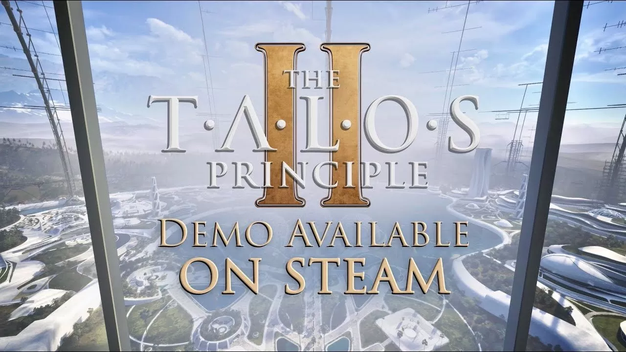 解谜游戏《塔罗斯的法则 2 The Talos Principle 2》推出全新试玩内容