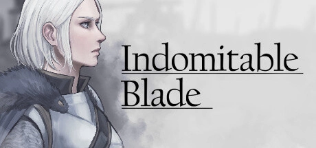 回合制 SRPG 新作《Indomitable Blade》发表，与亡国骑士们一起为对抗命运而战
