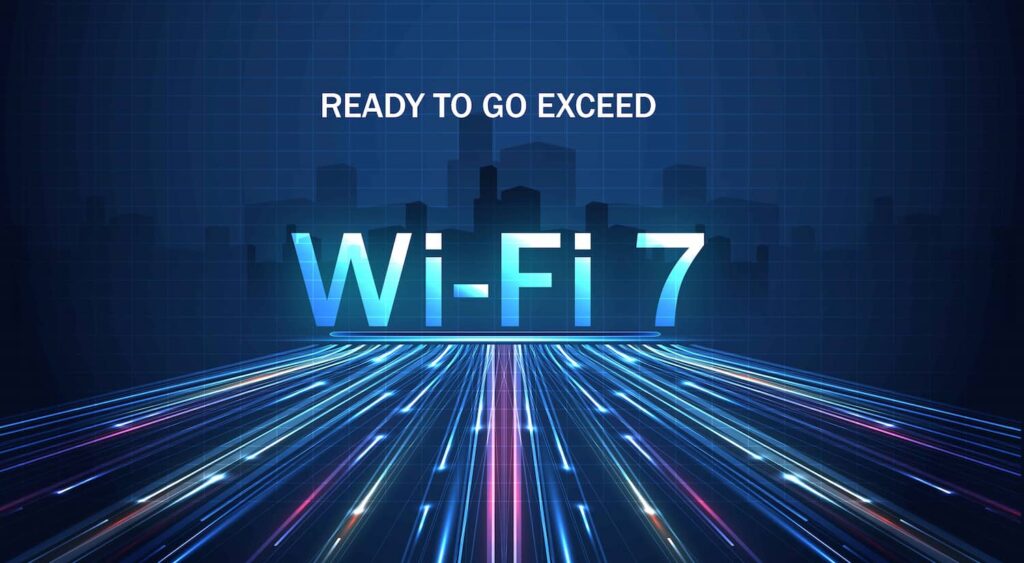 什么是Wi-Fi 7？和Wi-Fi 6有什么区别？你想知道的全在这里！