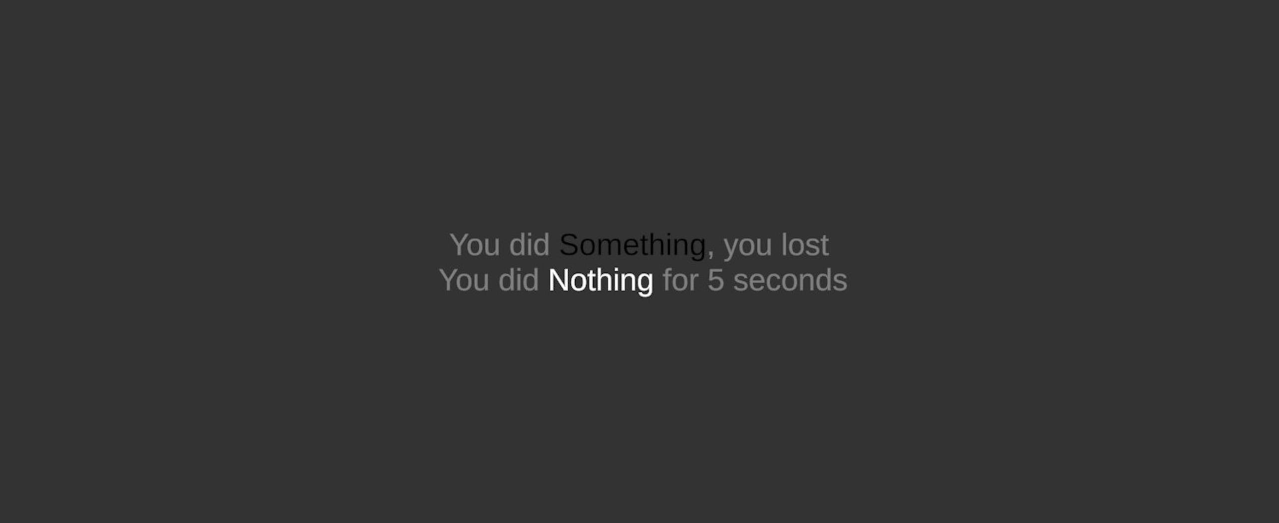 Steam免费游戏Nothing 要你什么都别做的游戏 玩起来真的好难