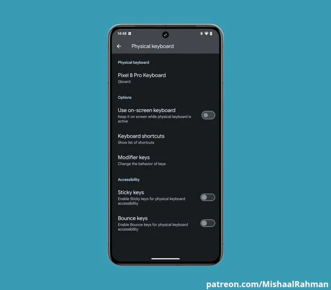 让手机操作更便利！Android 15新功能曝光：将迎来Windows电脑经典功能“粘滞键”！
