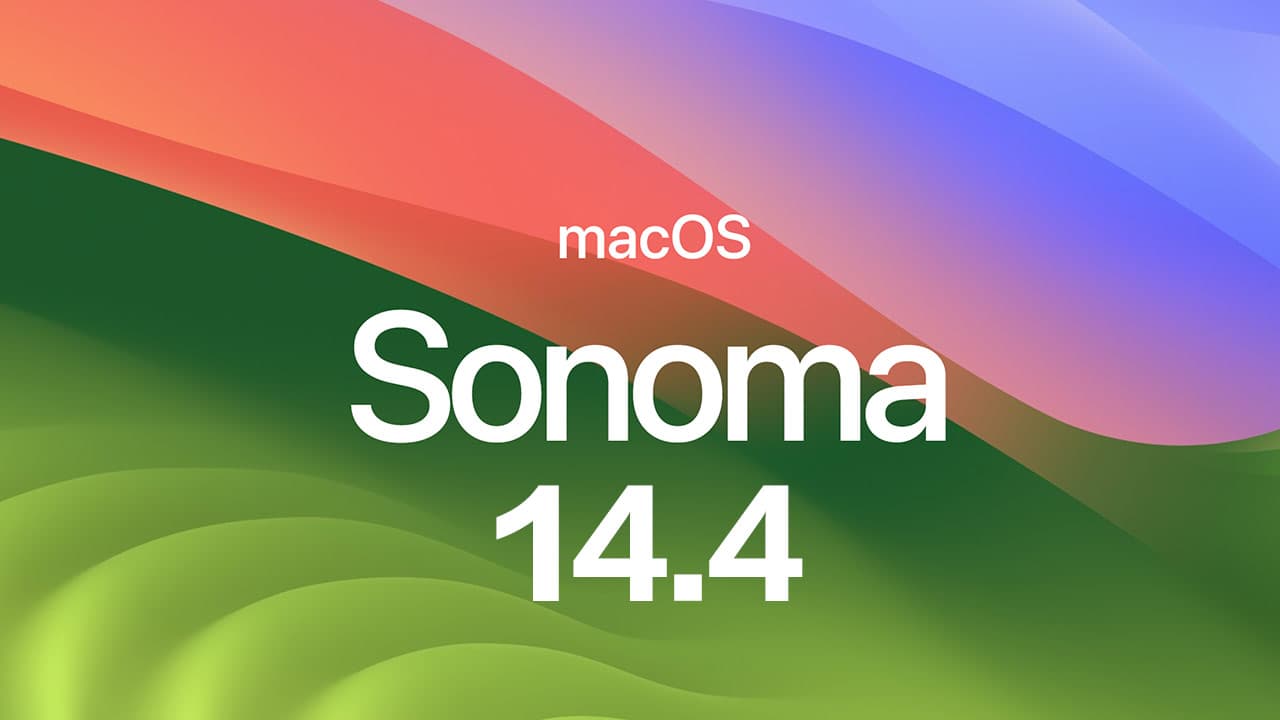 macOS Sonoma 14.4 正式版更新释出！ 9大重点功能全面看